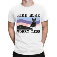 Scottish Terrier Hike More Worry Less Graphic Hiki T-shirt | Artistshot