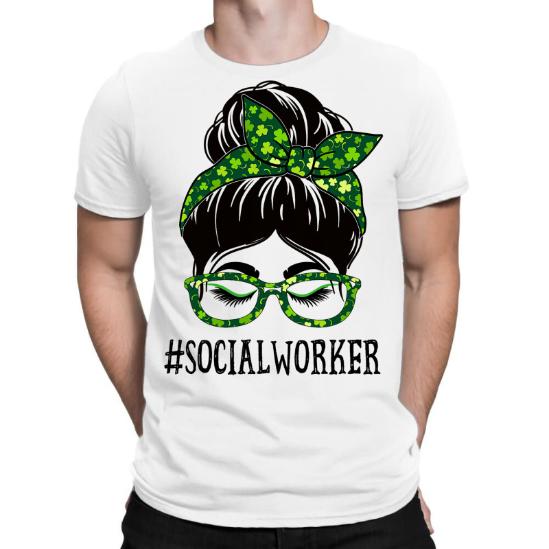 Social Worker Women Messy Bun St Patricks Day Sham T-shirt | Artistshot