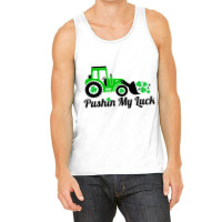 Pushing My Luck St Patricks Day Construction Worke Tank Top | Artistshot