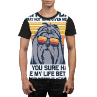 Shih Tzu Dad You May Not Have Given Me Life But Yo Graphic T-shirt | Artistshot