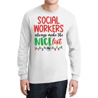 Social Workers Always Make The Nice List Funny Chr Long Sleeve Shirts | Artistshot