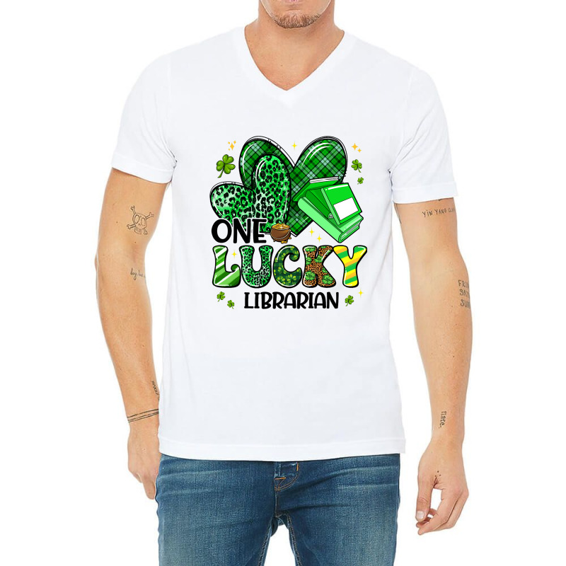 Shamrocks One Lucky Librarian Happy St Patricks Da V-neck Tee | Artistshot