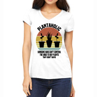 Plantaholic Definition Botanist Funny Plant Lover  Women's V-neck T-shirt | Artistshot