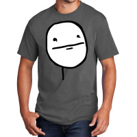 Troll Face Le Me Poker Face With Stoic Face And No Smile Not Amused In Basic T-shirt | Artistshot