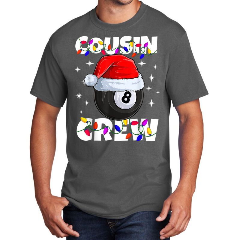 Billiard 8 Ball Play Pool Cousin Crew Christmas Lights Basic T-shirt | Artistshot