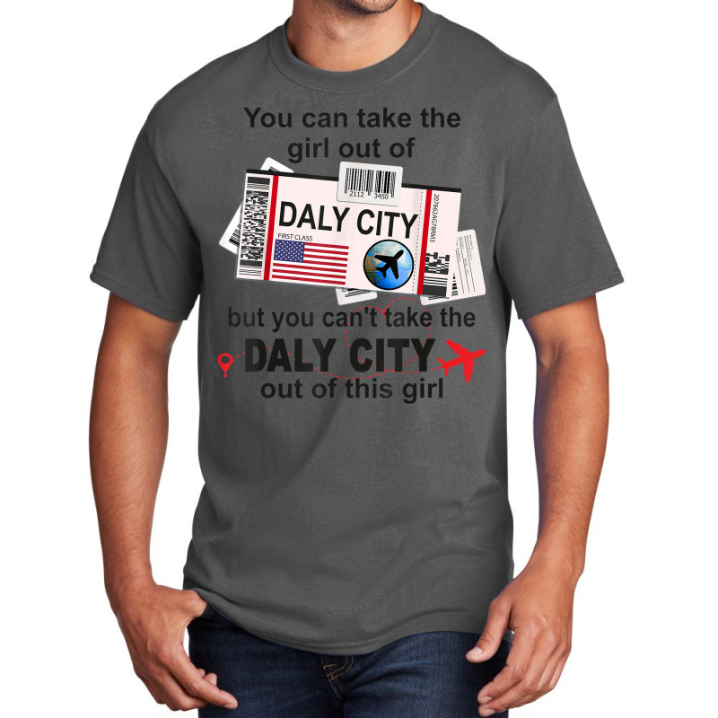 Flight Ticket Daly City   Girl From Daly City Boarding Pass Basic T-shirt | Artistshot