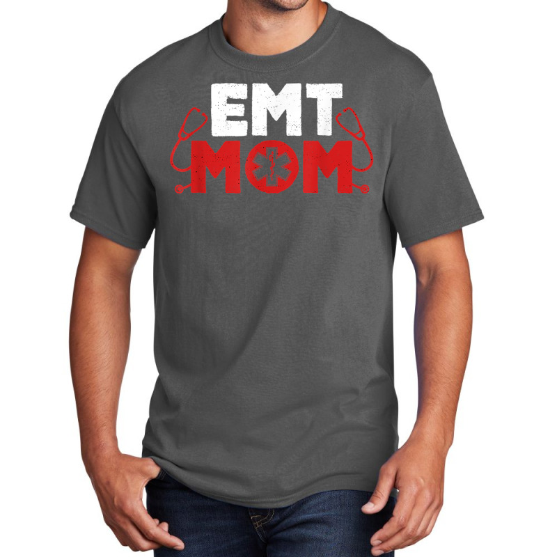 Emt Mom Emergency Medical Technicians Ems First Responder T Shirt Basic T-shirt | Artistshot