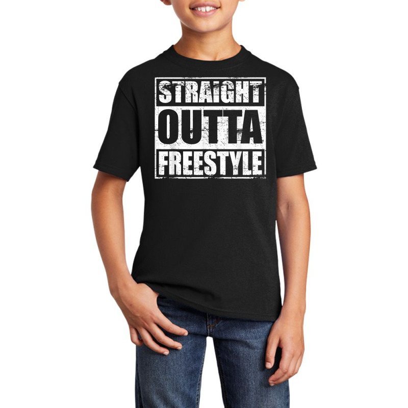 Straight Outta Freestyle For Free Style Music Dance Fans T Shirt Basic Youth T-shirt by birijeboto | Artistshot