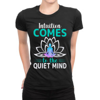 Vector Intuition Comes To The Quiet Mind Ladies Fitted T-shirt | Artistshot