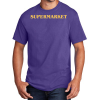 Supermarket Logic T Shirt  Fitted T Shirt Basic T-shirt | Artistshot