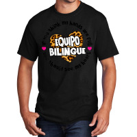 Equipo Bilingue Spanish Bilingual Team Squad Back To School Basic T-shirt | Artistshot