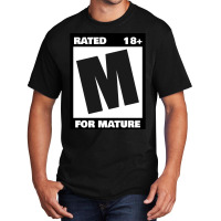 Rated M For Mature Basic T-shirt | Artistshot