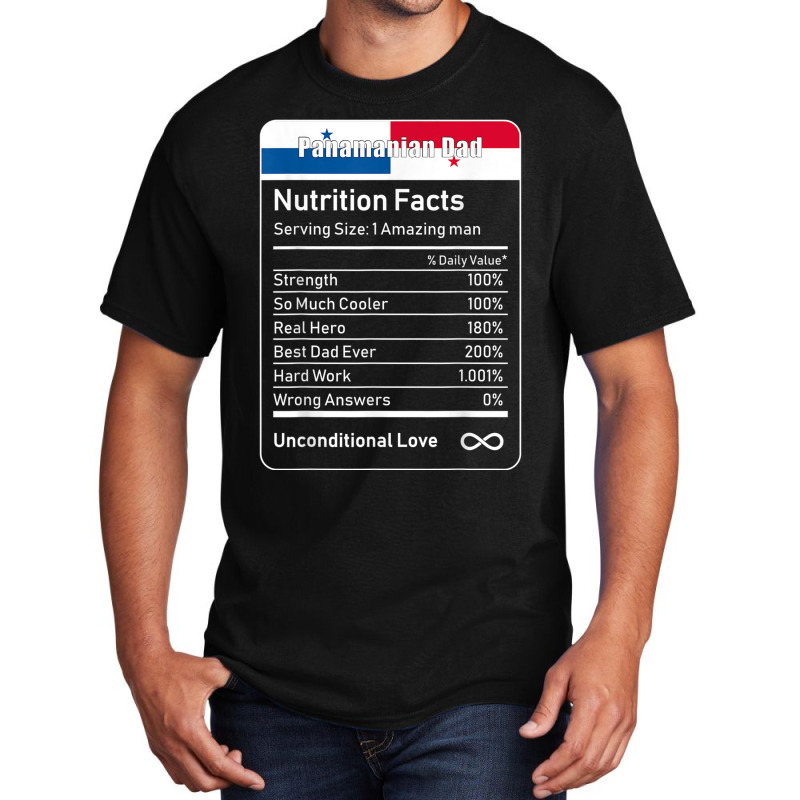 Panamanian Dad Nutrition Facts T Shirt Basic T-shirt by cm-arts | Artistshot