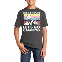 I'm Done Peopling Let's Go Camping   Anit Social Camper Life T Shirt Basic Youth T-shirt | Artistshot