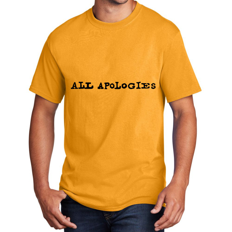 All Apologies Basic T-shirt | Artistshot