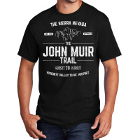 The John Muir Trail   T Shir Basic T-shirt | Artistshot