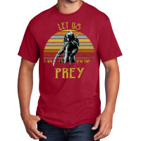 Let Us Prey, Let Us Prey Art, Let Us Prey Vintage, Let Us Prey Paintin Basic T-shirt | Artistshot