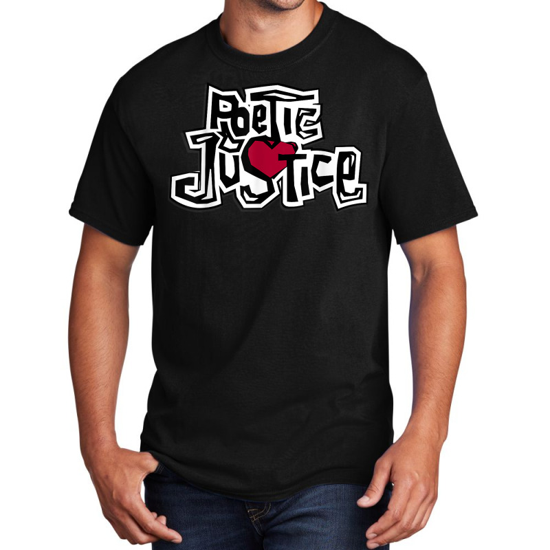 Old School Hip Hop Poetic Justice Front Shirt Basic T-shirt | Artistshot