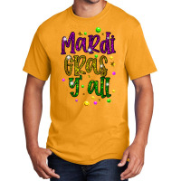 Mardi Gras Y'all Galveston Fun Cute Beads And Mask T Shirt Basic T-shirt | Artistshot