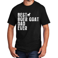 Best Boer Goat Dad Ever Basic T-shirt | Artistshot