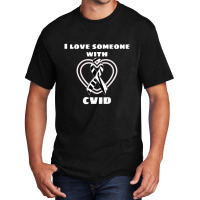 Cvid Awareness I Love Someone With Cvid Basic T-shirt | Artistshot