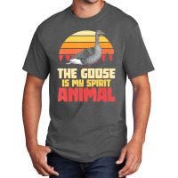 The Goose Is My Spirit Animal Goose Basic T-shirt | Artistshot