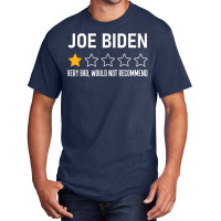 Funny Joe Biden 1 Star Review Very Bad Would Not Recommend T Shirt Basic T-shirt | Artistshot