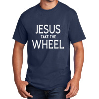 Funny Jesus Take The Wheel Happy Easter Family Gift Basic T-shirt | Artistshot