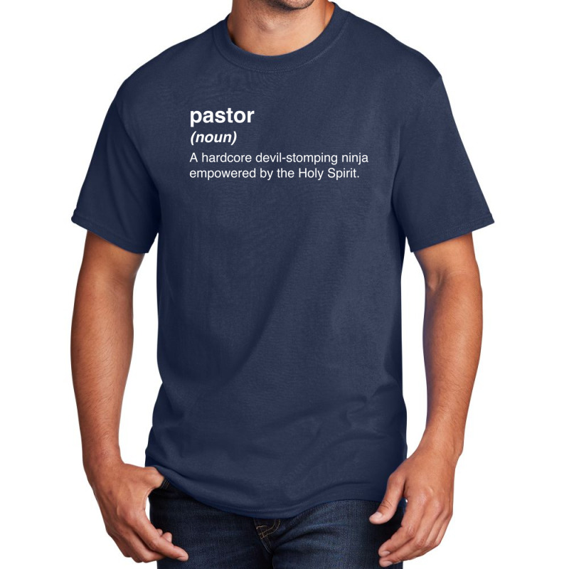 Pastor Definition Basic T-shirt by DenzelTyler | Artistshot