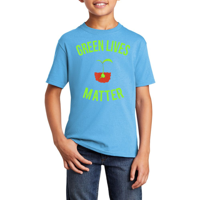 Green Lives Matter Arbor Day Gardening Basic Youth T-shirt by Bertrand Angulo | Artistshot