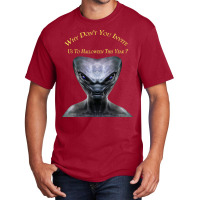 Why Don't You Invite Us, Alien Halloween T Shirt Basic T-shirt | Artistshot