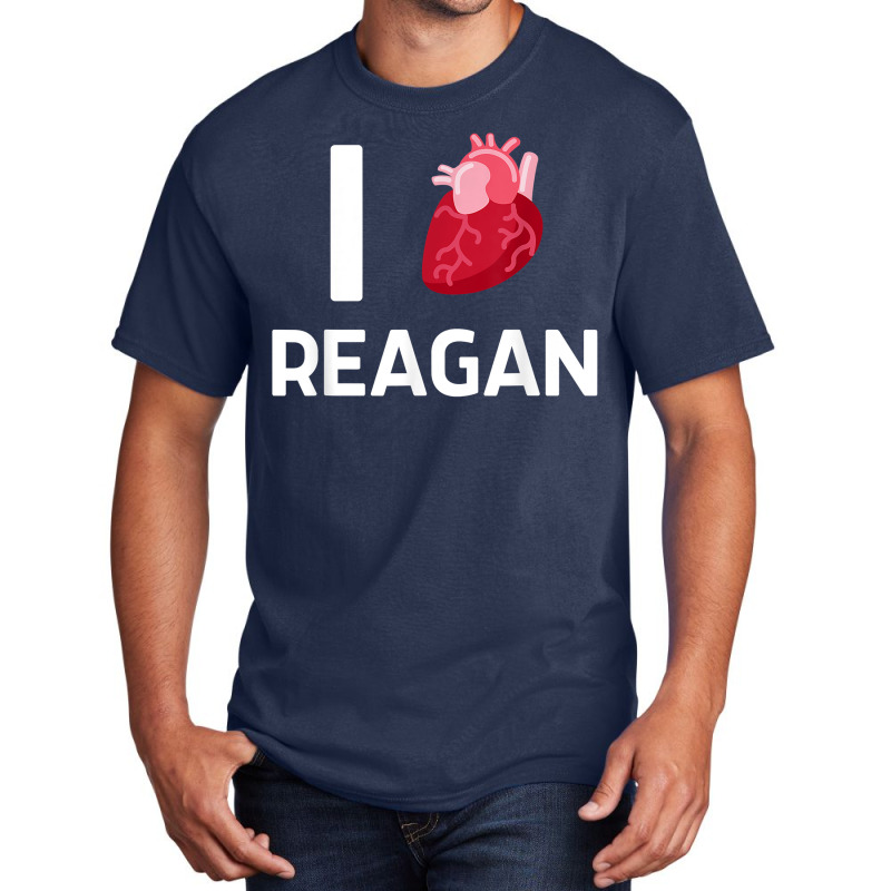 I Love Reagan Girlfriend Human Heart Cute Birthday Family T Shirt Basic T-shirt by leiseyxlmorit | Artistshot