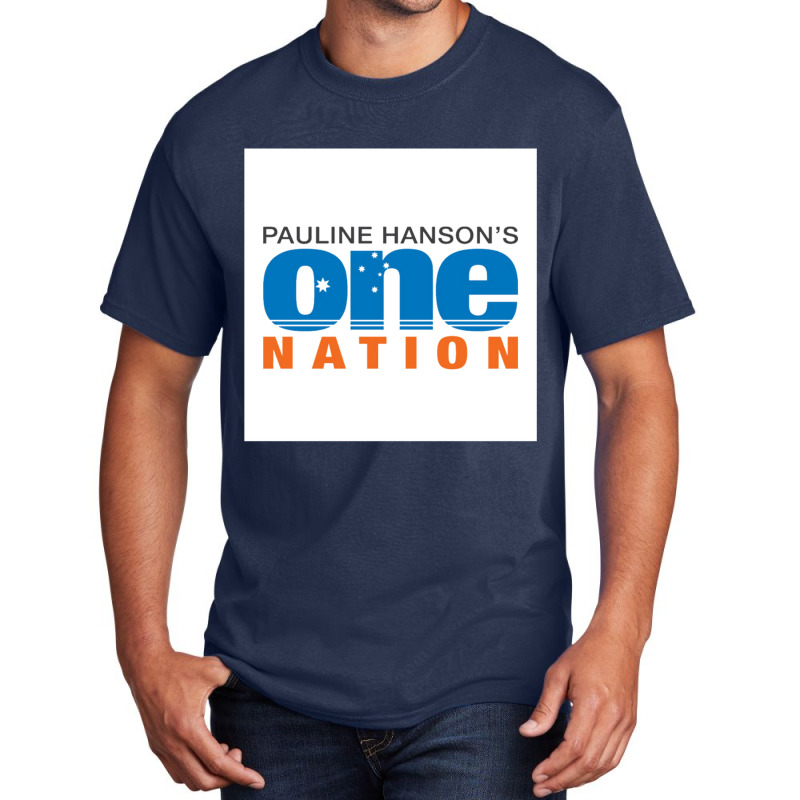 Pauline Hanson_s One Nation Australia Political Party Basic T-shirt by cm-arts | Artistshot