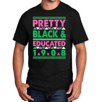 Pretty Black And Educated J15 Founder's Day Aka Women Basic T-shirt | Artistshot