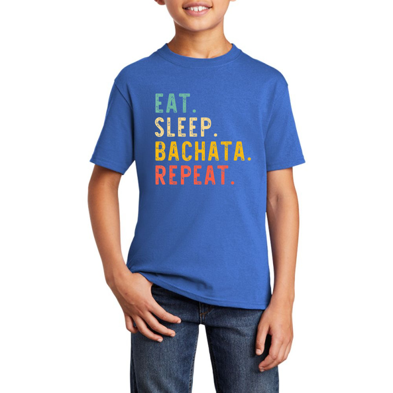 Eat Sleep Bachata Repeat Dance Vintage Basic Youth T-shirt by cm-arts | Artistshot