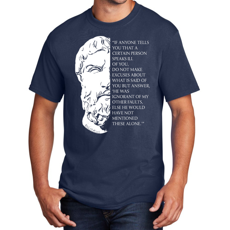 Stoicism Epictetus Stoic Philosophy Quote Faults Basic T-shirt by cm-arts | Artistshot