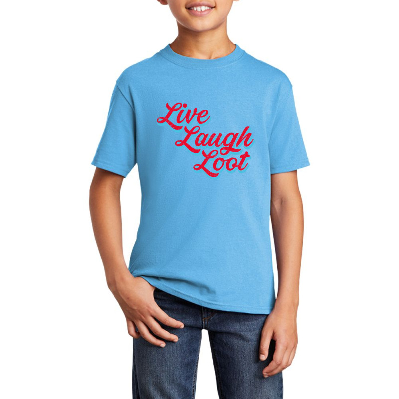 Live Laugh Loot (worn - Red Cyan) Basic Youth T-shirt by Kuwannin528 | Artistshot