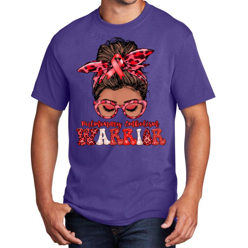 Black Women Pulmonary Embolism Warrior Gifts T Shirt Basic T-shirt | Artistshot