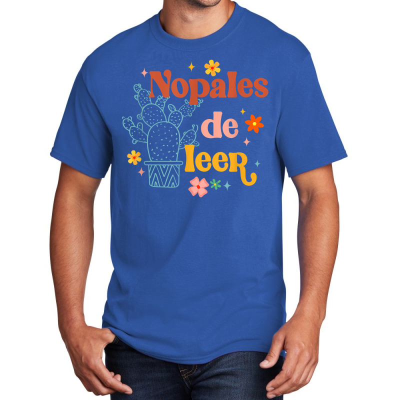 Nopales De Leer Spanish Teacher Maestra Cactus Bilingual T Shirt Basic T-shirt by cm-arts | Artistshot