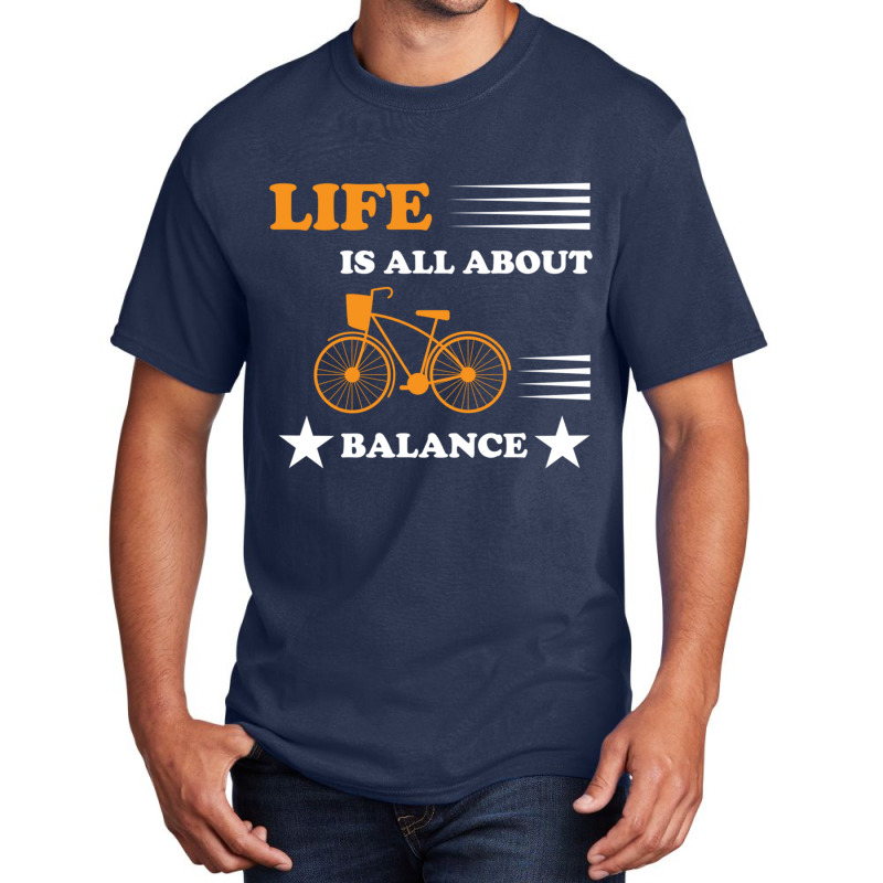 Life Is All About Balance Basic T-shirt | Artistshot