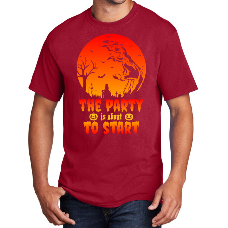 The Party Is About To Start Basic T-shirt | Artistshot