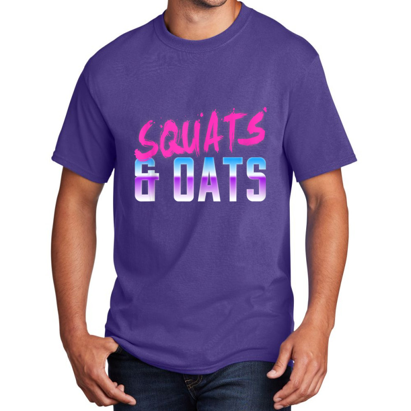 Squats & Oats Basic T-shirt by cm-arts | Artistshot