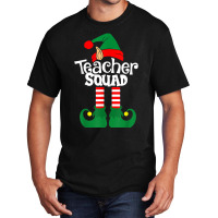 Teacher Squad Elf Squad,squad Elf T Shirt Basic T-shirt | Artistshot