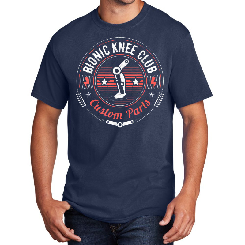 Bionic Knee Club Parts Funny Knee Replacement Basic T-shirt | Artistshot