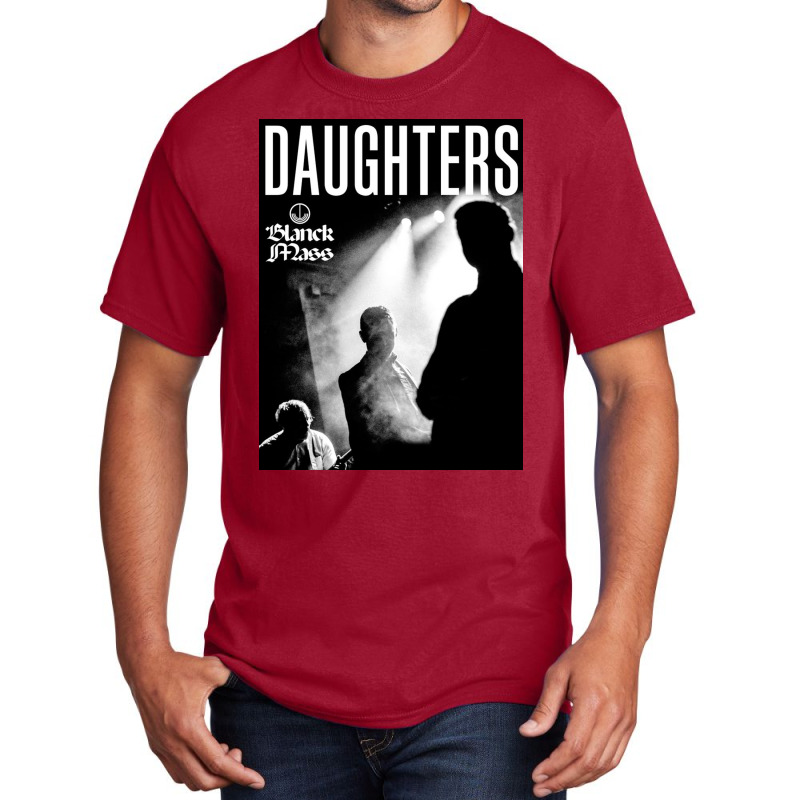 Daughters Basic T-shirt | Artistshot