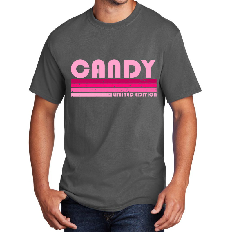 Candy Name Personalized Retro Vintage 80s 90s Birthday Basic T-shirt | Artistshot