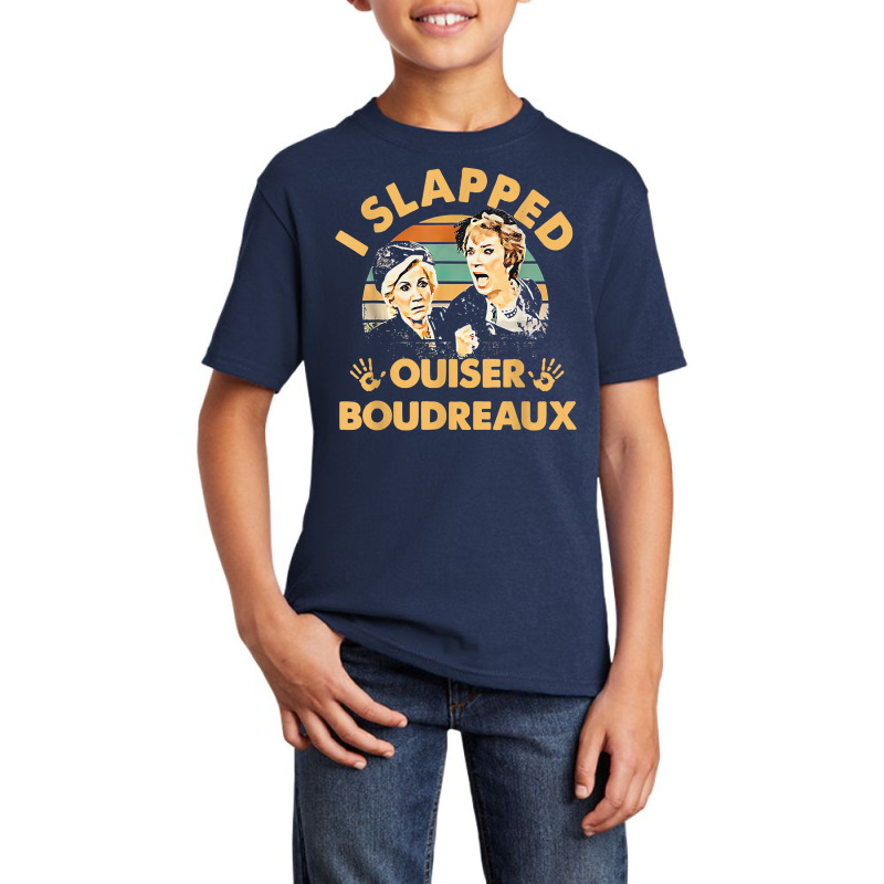 I Slapped Ouiser Boudreaux Vintage T Shirt Basic Youth T-shirt | Artistshot