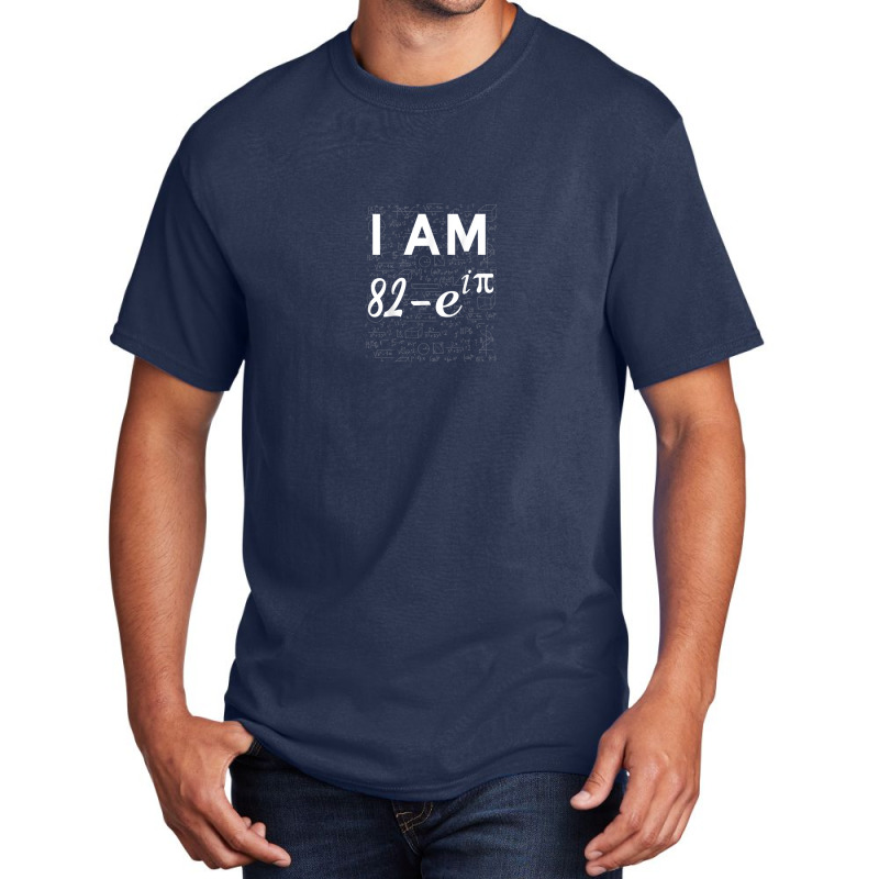 83rd Birthday 83 Years Old Math Geek Euler Identity Basic T-shirt | Artistshot