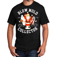 Blow Mold Collector Light It Up Christmas Halloween Basic T-shirt | Artistshot