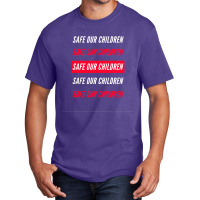 Safe Our Children Basic T-shirt | Artistshot